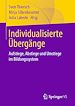 Télécharger le livre :  Individualisierte Übergänge