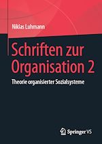 Télécharger le livre :  Schriften zur Organisation 2