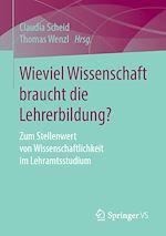 Télécharger le livre :  Wieviel Wissenschaft braucht die Lehrerbildung?