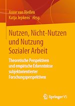 Télécharger le livre :  Nutzen, Nicht-Nutzen und Nutzung Sozialer Arbeit
