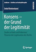 Télécharger le livre :  Konsens – der Grund der Legitimität