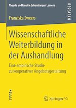 Télécharger le livre :  Wissenschaftliche Weiterbildung in der Aushandlung