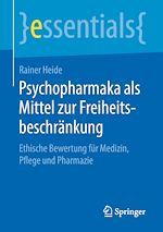 Télécharger le livre :  Psychopharmaka als Mittel zur Freiheitsbeschränkung