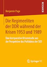 Download this eBook Die Regimeeliten der DDR während der Krisen 1953 und 1989