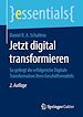 Télécharger le livre :  Jetzt digital transformieren