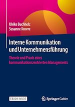 Télécharger le livre :  Interne Kommunikation und Unternehmensführung
