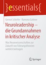 Télécharger le livre :  Neuroleadership – die Grundannahmen in kritischer Analyse