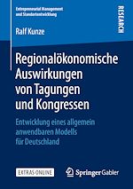 Télécharger le livre :  Regionalökonomische Auswirkungen von Tagungen und Kongressen