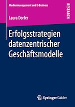 Télécharger le livre :  Erfolgsstrategien datenzentrischer Geschäftsmodelle