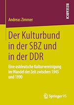 Download this eBook Der Kulturbund in der SBZ und in der DDR