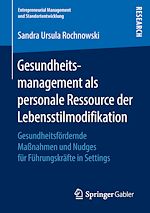 Télécharger le livre :  Gesundheitsmanagement als personale Ressource der Lebensstilmodifikation