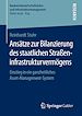 Télécharger le livre :  Ansätze zur Bilanzierung des staatlichen Straßeninfrastrukturvermögens