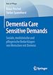 Télécharger le livre :  Dementia Care Sensitive Demands