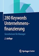 Télécharger le livre :  280 Keywords Unternehmensfinanzierung