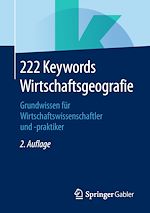 Télécharger le livre :  222 Keywords Wirtschaftsgeografie