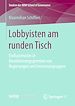 Télécharger le livre :  Lobbyisten am runden Tisch