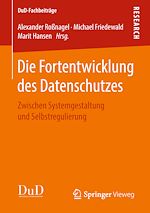 Download this eBook Die Fortentwicklung des Datenschutzes
