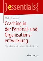 Télécharger le livre :  Coaching in der Personal- und Organisationsentwicklung