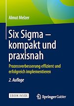 Télécharger le livre :  Six Sigma – kompakt und praxisnah