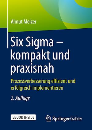 Téléchargez le livre :  Six Sigma – kompakt und praxisnah