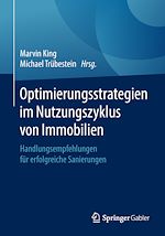 Télécharger le livre :  Optimierungsstrategien im Nutzungszyklus von Immobilien