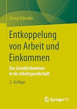 Télécharger le livre :  Entkoppelung von Arbeit und Einkommen