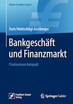 Télécharger le livre :  Bankgeschäft und Finanzmarkt