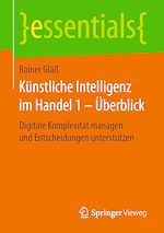 Download this eBook Künstliche Intelligenz im Handel 1 – Überblick