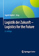 Télécharger le livre :  Logistik der Zukunft - Logistics for the Future