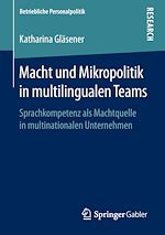 Télécharger le livre :  Macht und Mikropolitik in multilingualen Teams