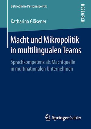 Téléchargez le livre :  Macht und Mikropolitik in multilingualen Teams