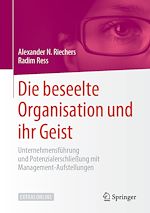 Télécharger le livre :  Die beseelte Organisation und ihr Geist