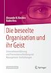 Télécharger le livre :  Die beseelte Organisation und ihr Geist