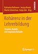 Télécharger le livre :  Kohärenz in der Lehrerbildung