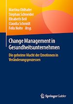 Télécharger le livre :  Change Management in Gesundheitsunternehmen