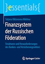 Télécharger le livre :  Finanzsystem der Russischen Föderation