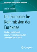Download this eBook Die Europäische Kommission der Eurokrise