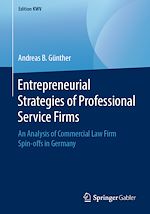 Télécharger le livre :  Entrepreneurial Strategies of Professional Service Firms