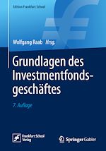 Télécharger le livre :  Grundlagen des Investmentfondsgeschäftes