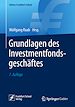 Télécharger le livre :  Grundlagen des Investmentfondsgeschäftes
