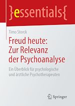 Télécharger le livre :  Freud heute: Zur Relevanz der Psychoanalyse