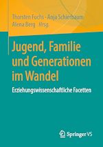 Télécharger le livre :  Jugend, Familie und Generationen im Wandel