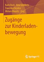 Télécharger le livre :  Zugänge zur Kinderladenbewegung