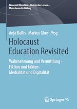 Télécharger le livre :  Holocaust Education Revisited