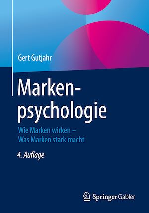Téléchargez le livre :  Markenpsychologie