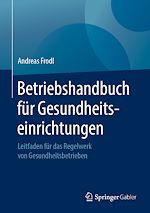 Télécharger le livre :  Betriebshandbuch für Gesundheitseinrichtungen