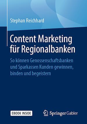Téléchargez le livre :  Content Marketing für Regionalbanken