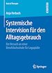 Télécharger le livre :  Systemische Intervision für den Alltagsgebrauch