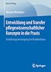 Télécharger le livre :  Entwicklung und Transfer pflegewissenschaftlicher Konzepte in die Praxis