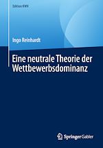 Télécharger le livre :  Eine neutrale Theorie der Wettbewerbsdominanz